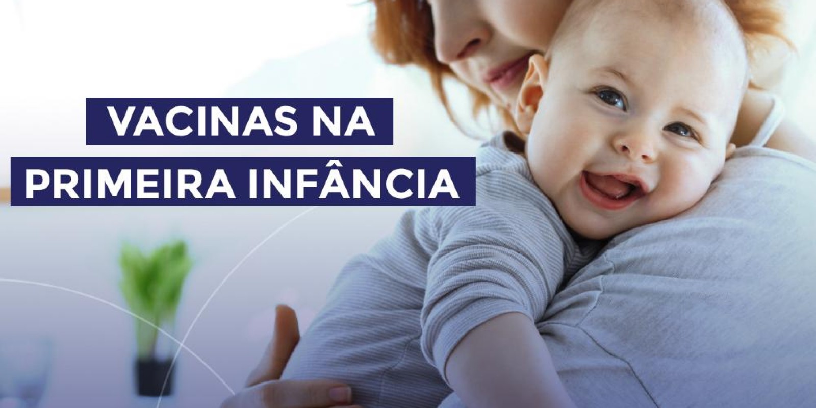 VACINAS DA PRIMEIRA INFÂNCIA