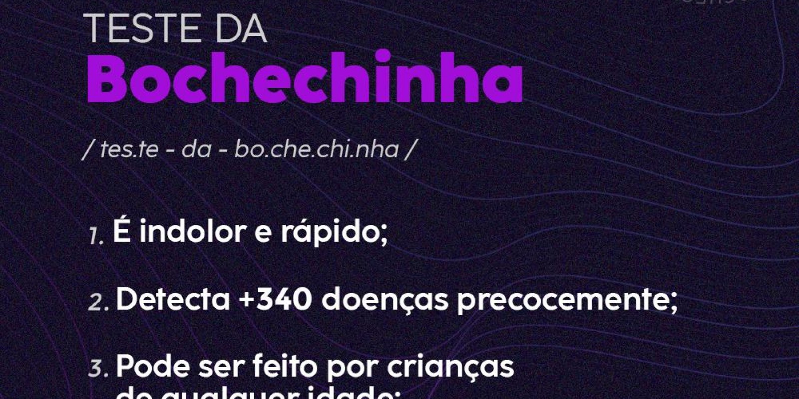 Teste da Bochechinha