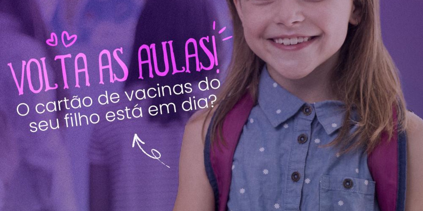 Volta as aulas! O cartão de vacinas do seu filho está em dia?